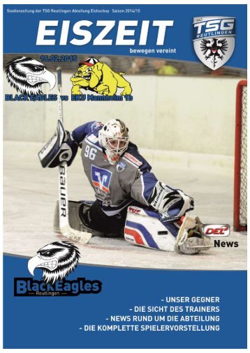 Eiszeit Stadionzeitung TSG BlackEagles vs. EKU Mannheim 1b 15.02.2015 Reutlingen