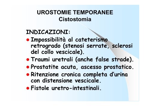 UROSTOMIE TEMPORANEE Nefrostomia - Dr. Giovanni Casetta