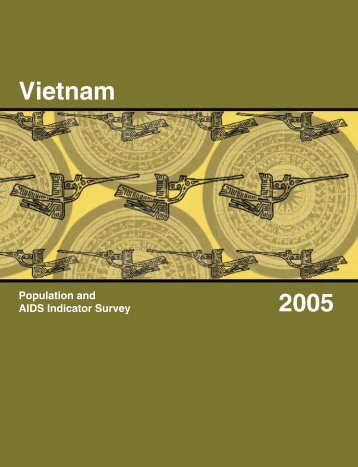 Vietnam Population and AIDS Indicator Survey 2005 ... - Measure DHS