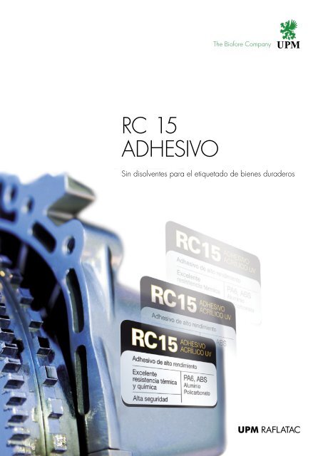 RC 15 Adhesive - UPM Raflatac