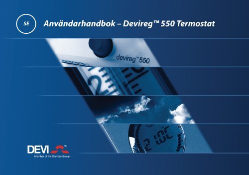 Användarhandbok – Devireg™ 550 Termostat - Danfoss.com