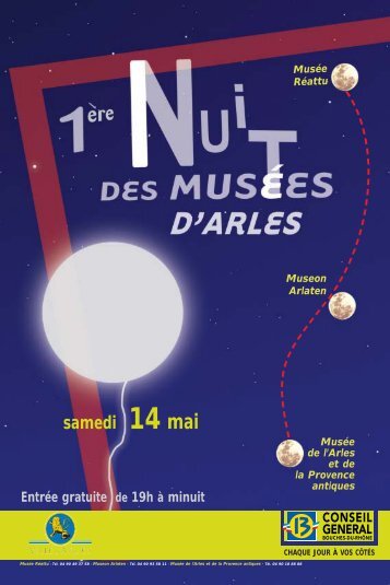 1ère Edition de la "Nuit des musées à Arles" - Musée départemental ...