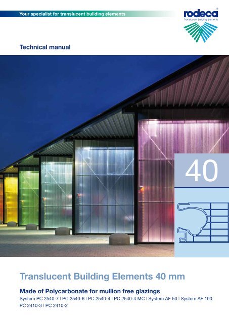 Your specialist for translucent building elements