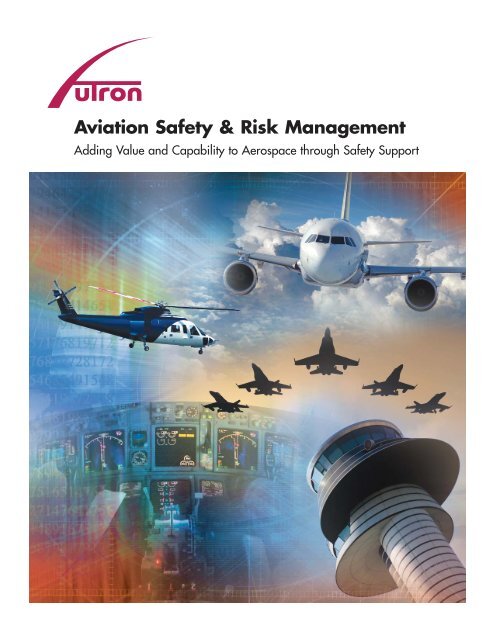 Aviation Safety & Risk Management - Futron Corporation