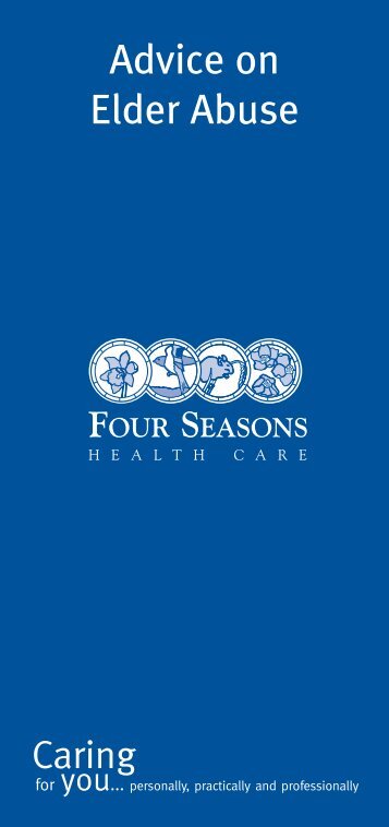 Advice on Elder Abuse - Four Seasons Health Care