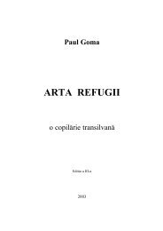 Paul Goma ARTA REFUGII - Romanimea