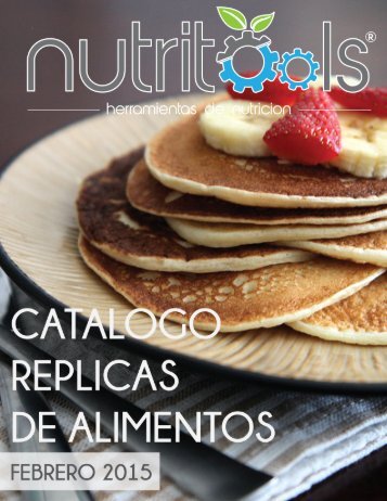 Catalogo replicas de alimentos - Nutritools - Febrero 2015.pdf