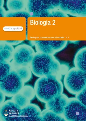 BiologÃ­a 2 - Biblioteca de Libros Digitales - Educ.ar