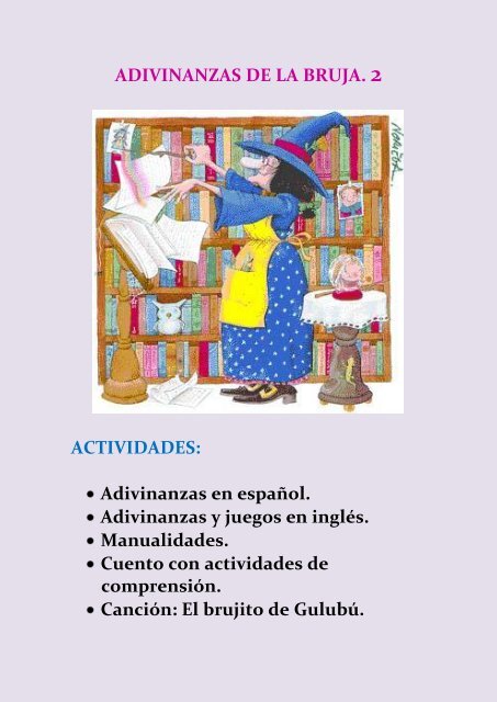 ADIVINANZAS DE LA BRUJA. 2 ACTIVIDADES ... - Biblioabrazo