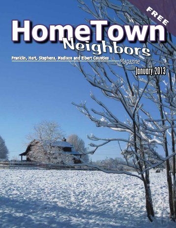 January 2013 - HomeTown Neighbors Magazine