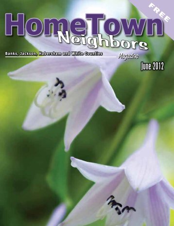 June 2012 - HomeTown Neighbors Magazine