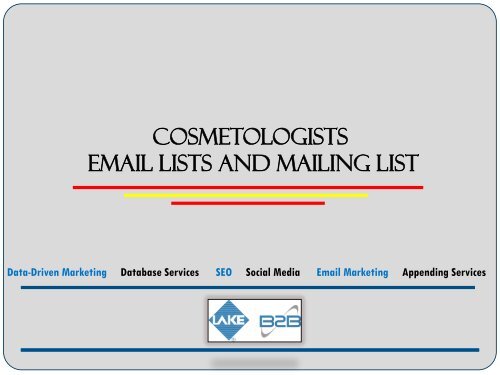   Permission based cosmetologists email list for improving ROI and profits