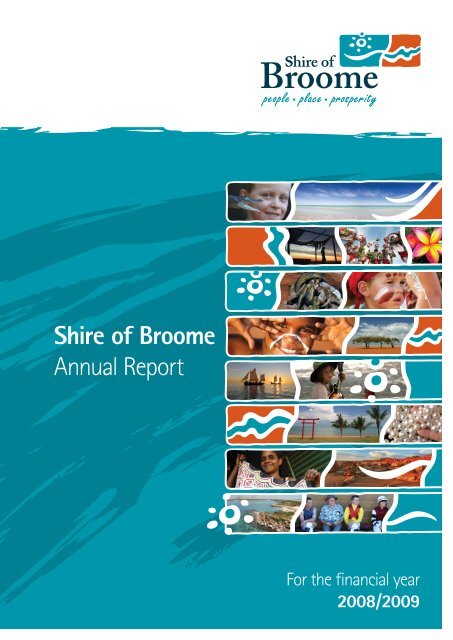Annual Report 2008 - Shire of Broome