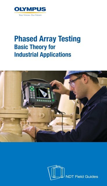 Phased Array Testing: Basic Theory for Industrial ... - Olympus