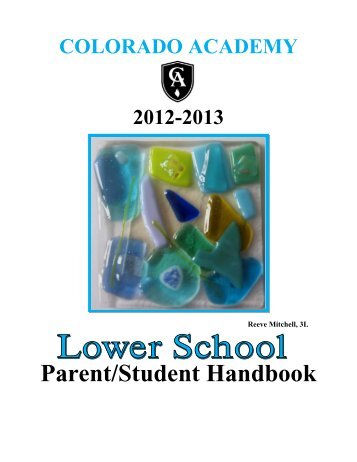 Lower School Handbook - Colorado Academy