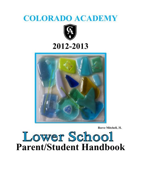 Lower School Handbook - Colorado Academy