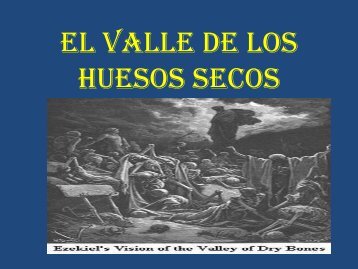 EL VALLE DE LOS HUESOS SECOS.pdf - Desde el monte de Efraim
