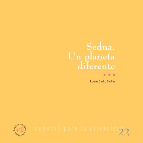 22. Sedna. Un planeta diferente - Lorena Castro Salillas - Cogam