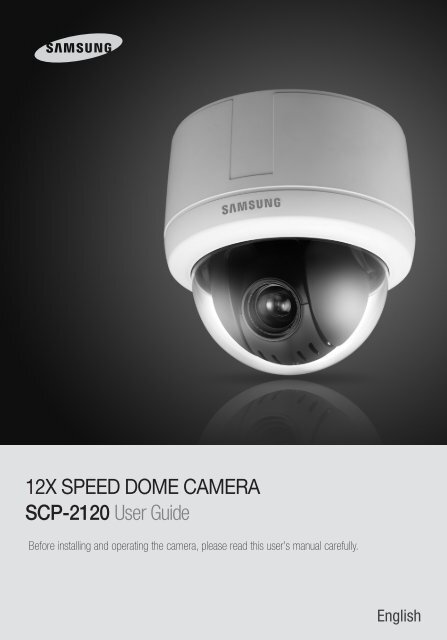 12X SPEED DOME CAMERA SCP-2120 User Guide - Samsung CCTV