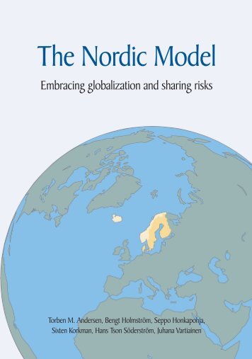 The Nordic Model - Embracing globalization and sharing risks