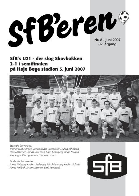 SfB's U21 - der slog Skovbakken 2-1 i semifinalen pÃ¥ HÃ¸je ... - DBU
