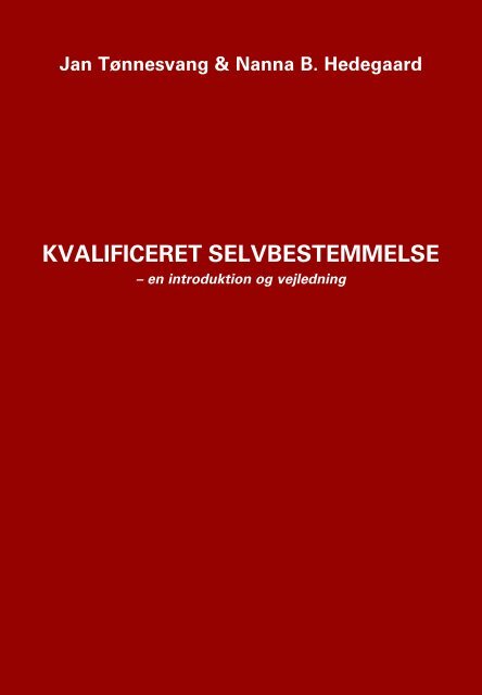 Introducerende pjece 'Kvalificeret selvbestemmelse' - Forlaget Klim