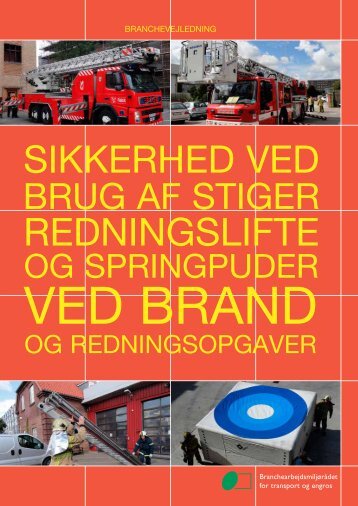 Sikkerhed ved brug af stiger, redningslifte og springpuder