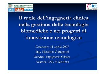 Il ruolo dell'ingegneria clinica nella gestione delle tecnologie ...