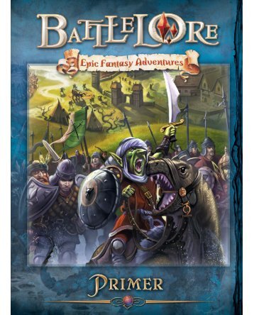 The BattleLore Primer.