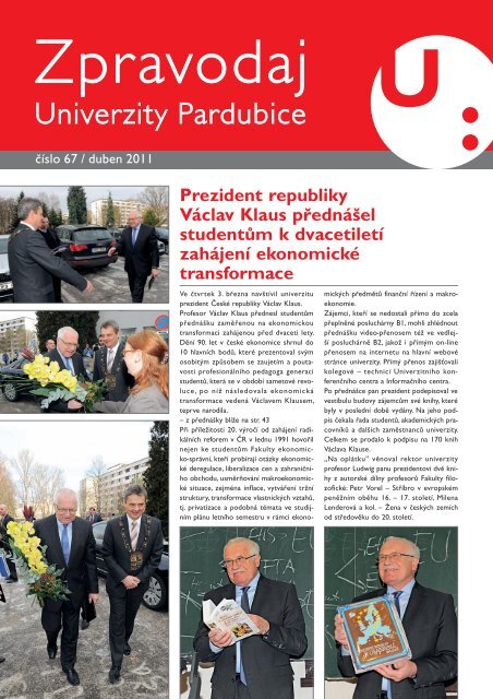 Zpravodaj ÄÃ­slo 67 duben 2011 - Dokumenty - Univerzita Pardubice