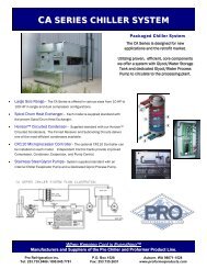 CA SERIES CHILLER SYSTEM - Pro Refrigeration, Inc