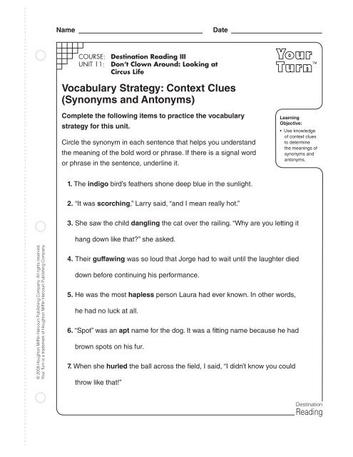 Worksheet, Meaning in Context: Synonyms, A writer often uses a synonym as  context clues to help his rea…