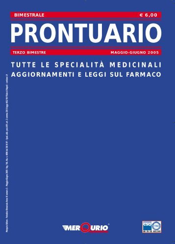 prontuario tutte le specialitÃ  medicinali aggiornamenti e ... - Merqurio