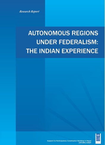 autonomous regions under federalism: the indian experience