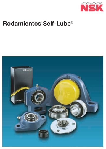 Rodamientos Self-LubeÂ® Rodamientos Self-Lube