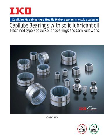 Capilube Bearings with solid lubricant oil