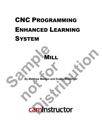 CNC PROGRAMMING ENHANCED LEARNING ... - Caminstructor