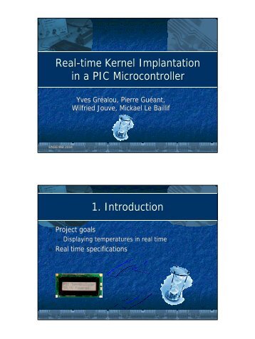 Real-time Kernel Implantation in a PIC Microcontroller 1. Introduction