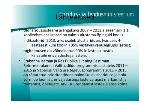 Muudatused koolieelse lasteasutuse seaduse ... - Eesti Linnade Liit