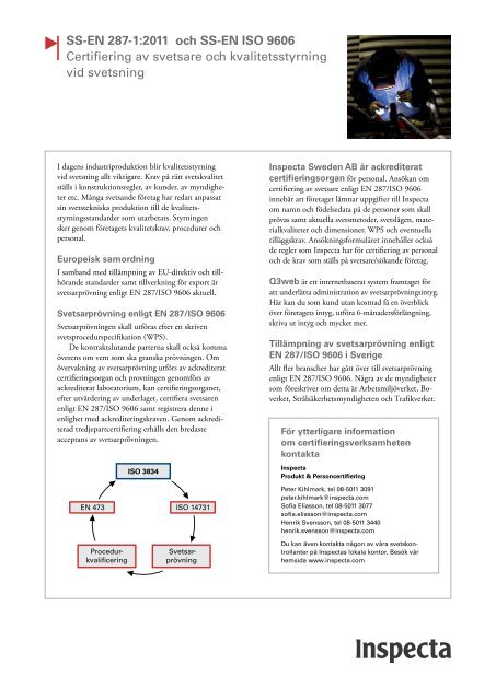 SS-EN 287-1:2011 och SS-EN ISO 9606 Certifiering av ... - Inspecta