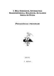 PEDAGÃGIAI PROGRAM 2010. I. kÃ¶tet - I. BÃ©la GimnÃ¡zium