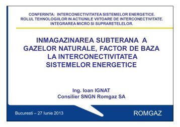 Prezentare Ioan Ignat - ROMGAZ.pdf - Cnr -cme