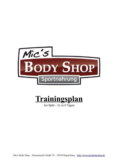 Trainingsplan 3er Split - Mic's Body Shop