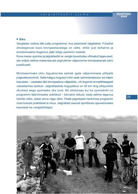 Valik rehabilitatsiooniprogramme vanglates 2005 - Kuriteoennetus