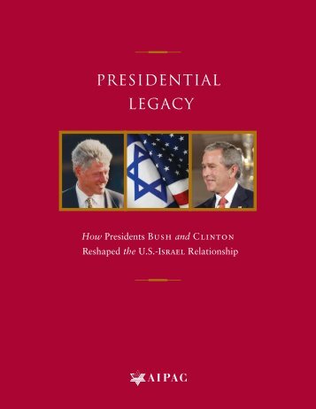 PRESIDENTIAL LEGACY - Aipac