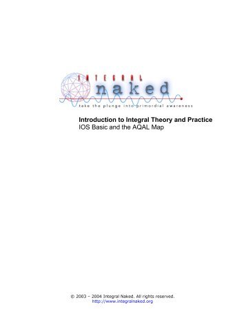 Introduction to Integral Theory and Practice IOS Basic and the AQAL ...