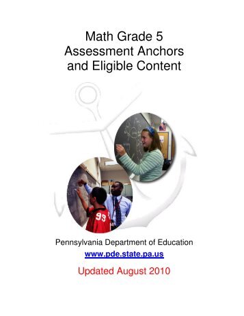 Math Grade 5 Assessment Anchors and Eligible Content - SAS