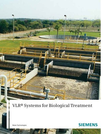 VLR Systems for Biological Treatment