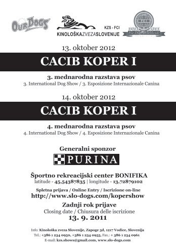 CACIB KOPER I CACIB KOPER I - KinoloÅ¡ka Zveza Slovenije