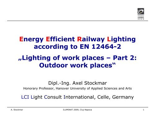 Energy Efficient Railway Lighting according to EN 12464-2 â€žLighting ...